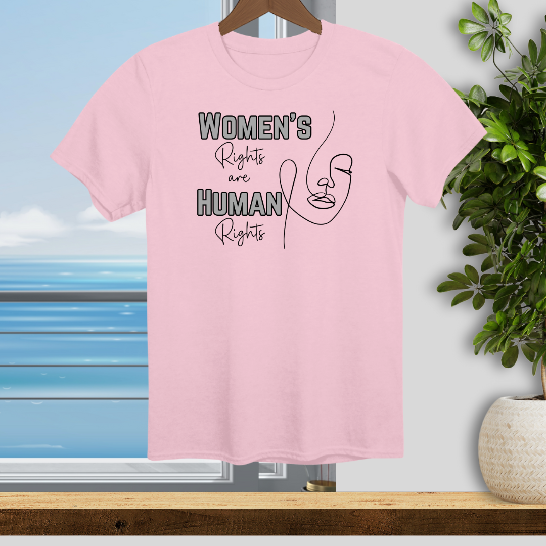 Women's Rights are Human Rights - Unisex T-Shirt