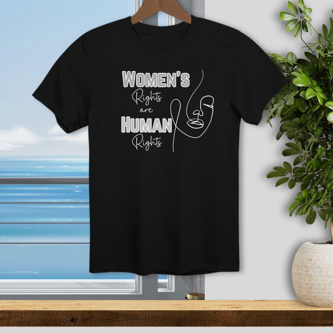 Women's Rights are Human Rights - Unisex T-Shirt