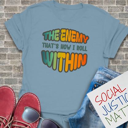 The Enemy Within - Unisex T-Shirt