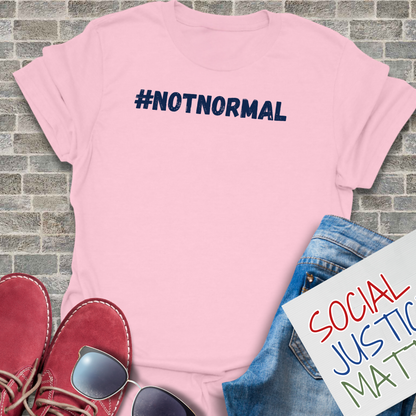 #NotNormal - Unisex Softstyle T-Shirt