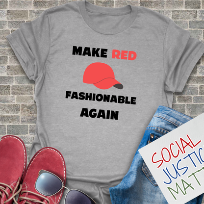 Make Red Fashionable Again - Unisex Softstyle T-Shirt
