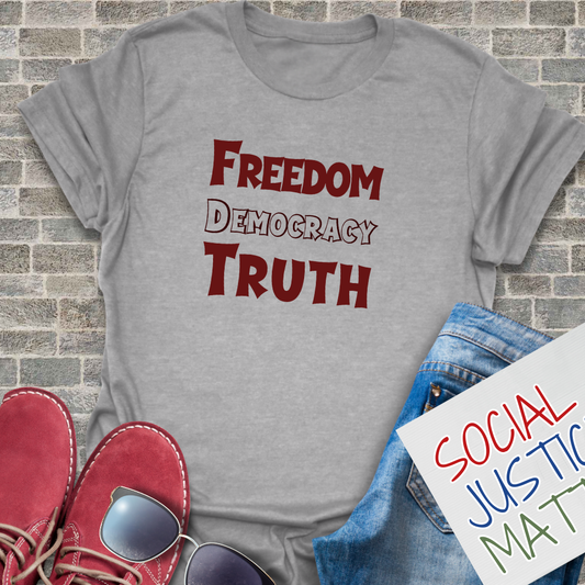 Freedom Democracy Truth - Unisex Softstyle T-Shirt