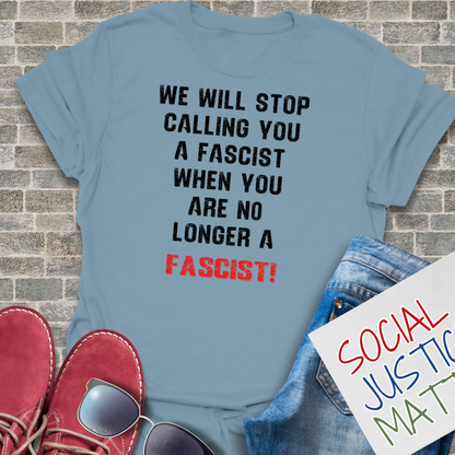 Call You A Fascist - Unisex Softstyle T-Shirt