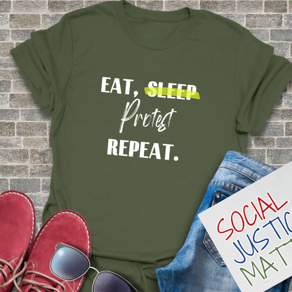 Eat Sleep Protest Repeat - Unisex Softstyle T-Shirt