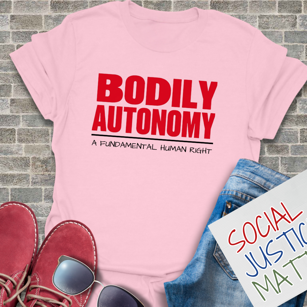 Bodily Autonomy; A Fundamental Right - Soft-Style Unisex T-Shirt