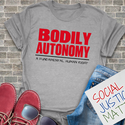 Bodily Autonomy; A Fundamental Right - Soft-Style Unisex T-Shirt