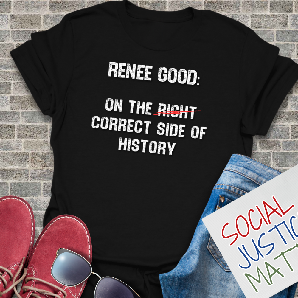 Renee Good: Correct Side of History - Soft-Style Unisex T-Shirt