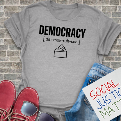 Democracy (dih-moc-ruh-see) - Soft-Style Unisex T-Shirh