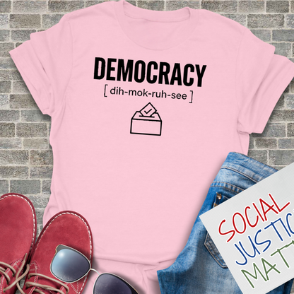 Democracy (dih-moc-ruh-see) - Soft-Style Unisex T-Shirh