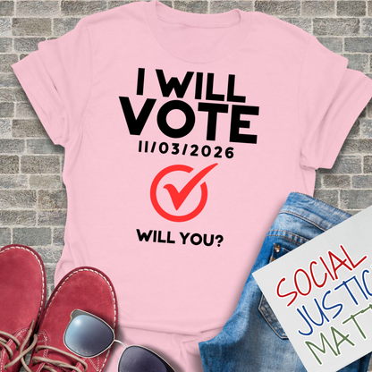 I Will Vote - Soft-Style Unisex T-Shirt