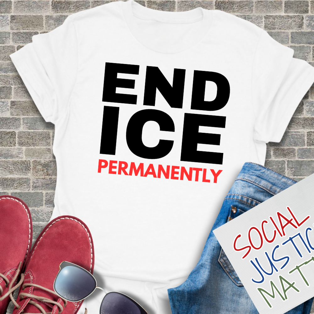 End ICE Permanently - Softstyle Unisex T-Shirt