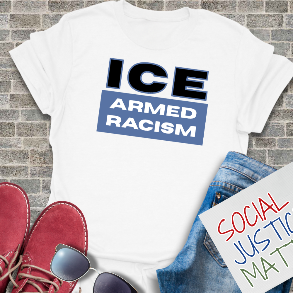 ICE - Armed Racism- Soft-Style Unisex T-Shirt
