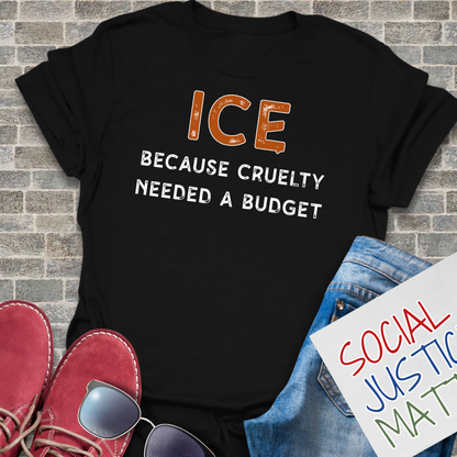 Cruelty Needed a Budget - Soft-Style Unisex T-Shirt