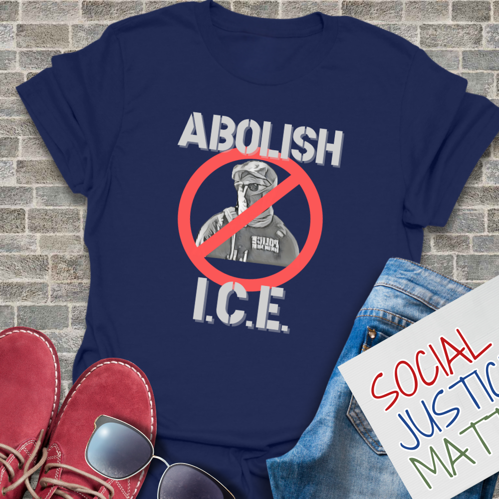 Abolish I.C.E - Unisex T-Shirt
