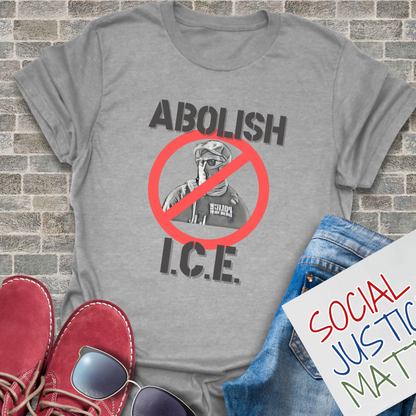 Abolish I.C.E - Unisex T-Shirt