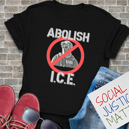 Abolish I.C.E - Unisex T-Shirt