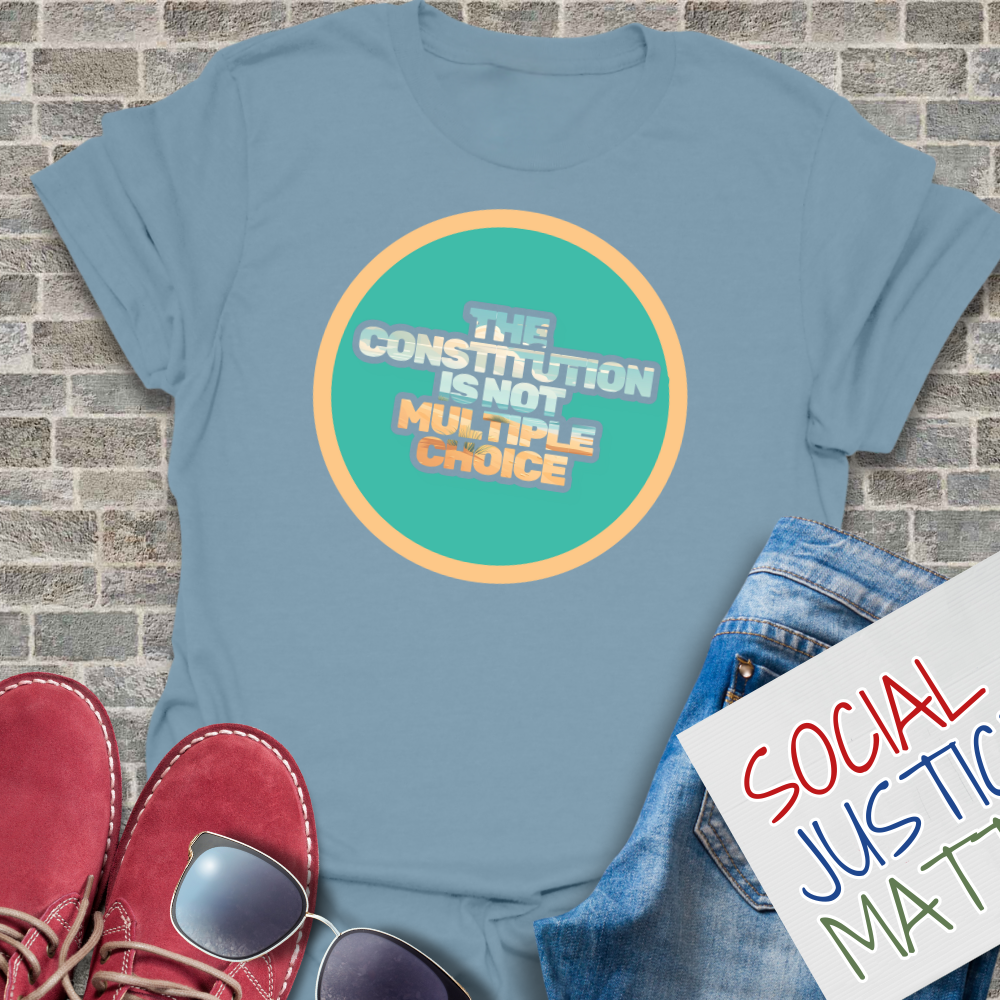 Constitution is not Multiple Choice - Unisex Softstyle T-Shirt