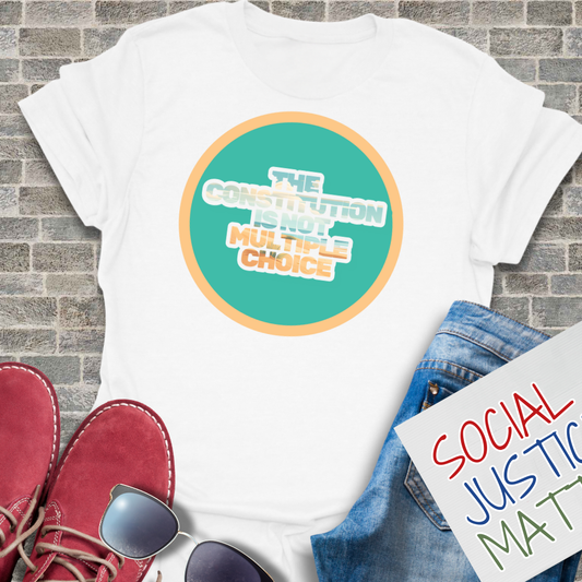 Constitution is not Multiple Choice - Unisex Softstyle T-Shirt