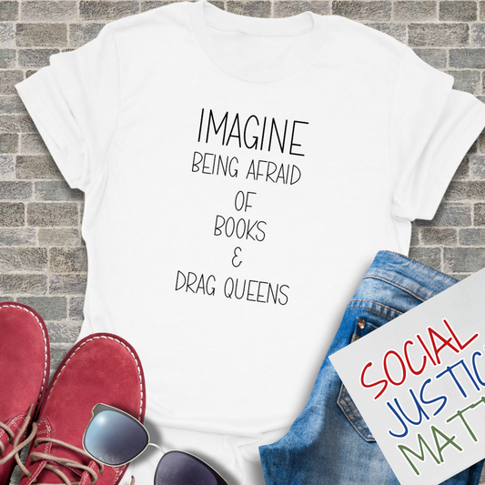 Books & Drag Queens - Unisex T-Shirt