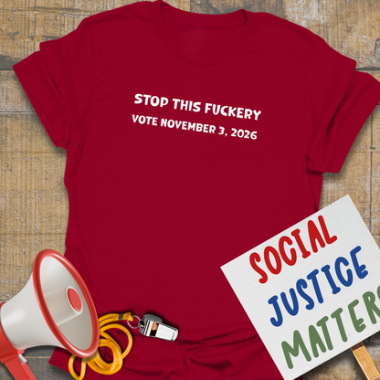 Stop this F*ckery! - Unisex Softstyle T-Shirt