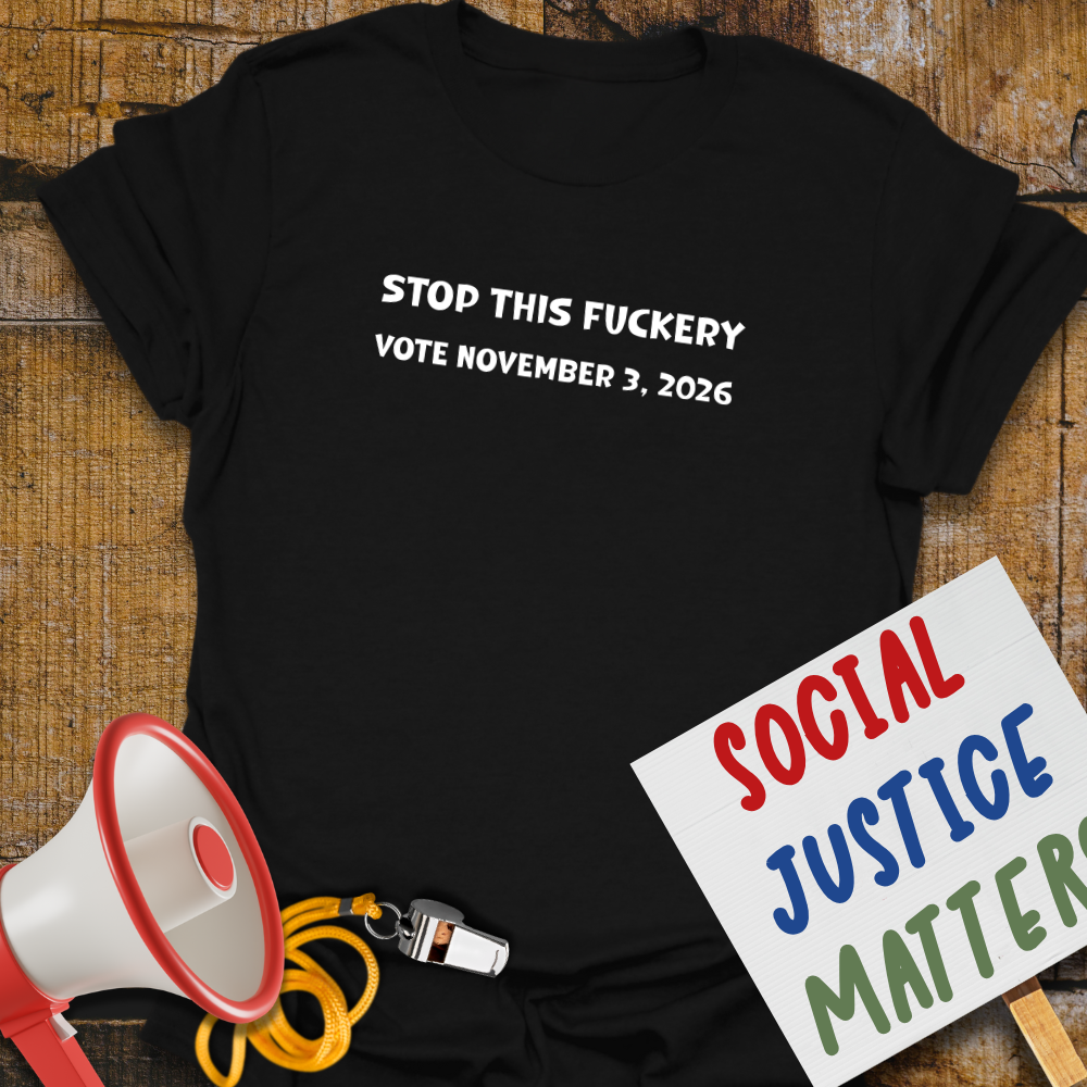 Stop this F*ckery! - Unisex Softstyle T-Shirt