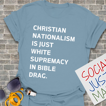 White Supremacy in Bible Drag. - Unisex T-Shirt