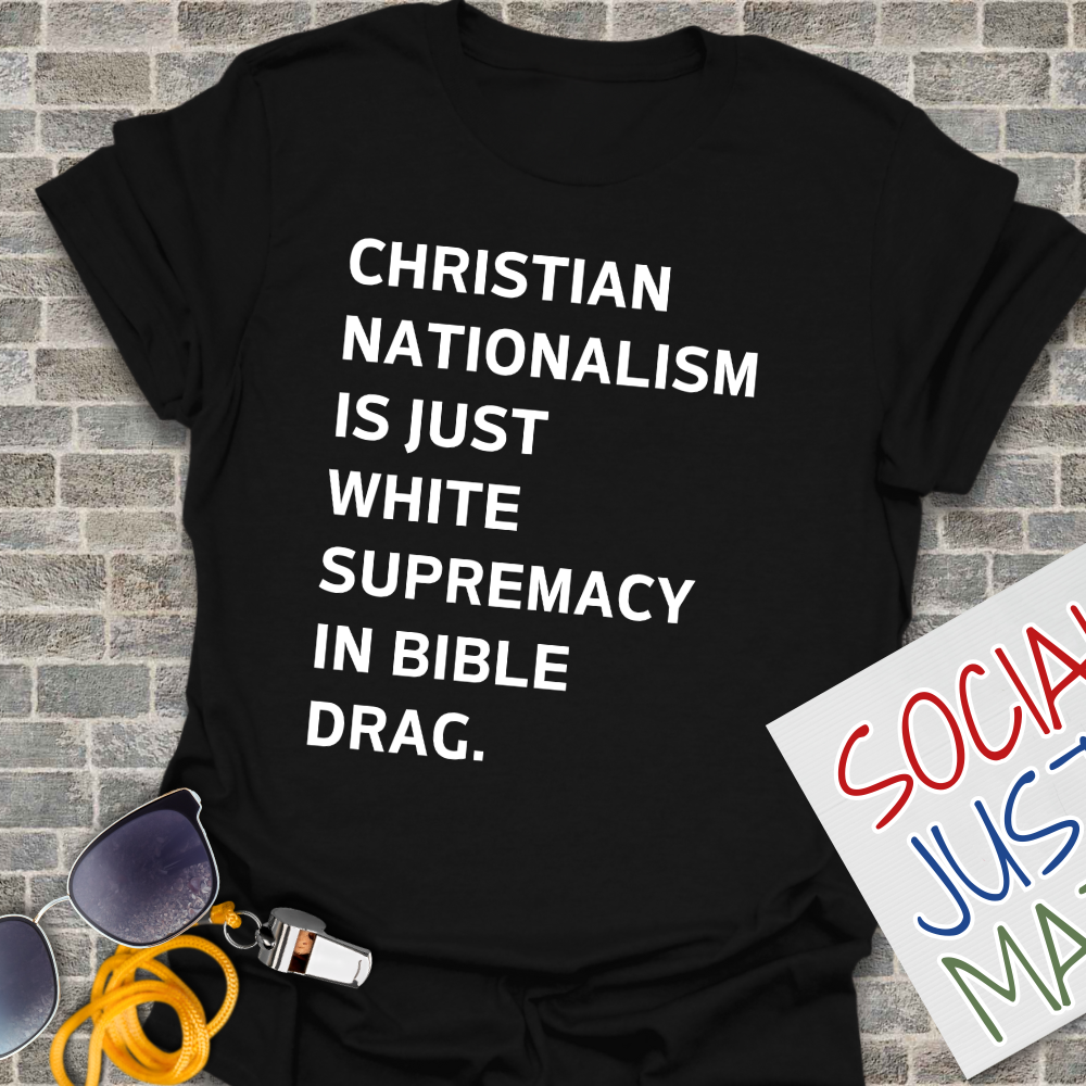 White Supremacy in Bible Drag. - Unisex T-Shirt
