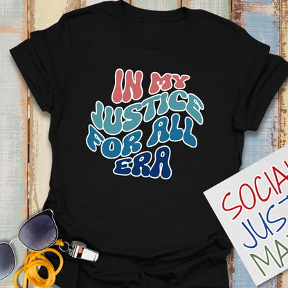 In My Justice for All Era - Unisex Softstyle T-Shirt