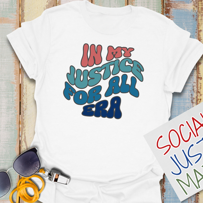 In My Justice for All Era - Unisex Softstyle T-Shirt