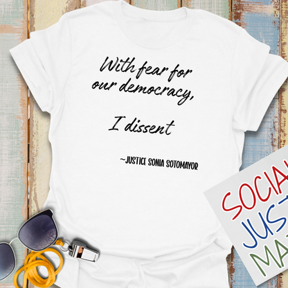 With Fear for Our Democracy - Unisex T-Shirt