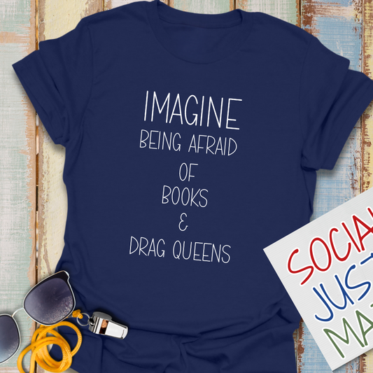 Books & Drag Queens - Unisex T-Shirt