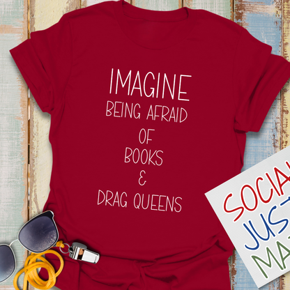 Books & Drag Queens - Unisex T-Shirt