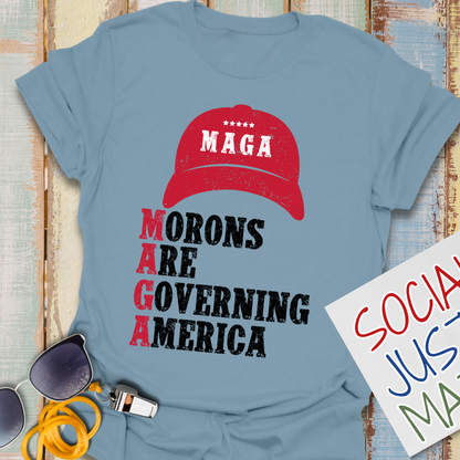 M.A.G.A. Morons - Unisex T-Shirt