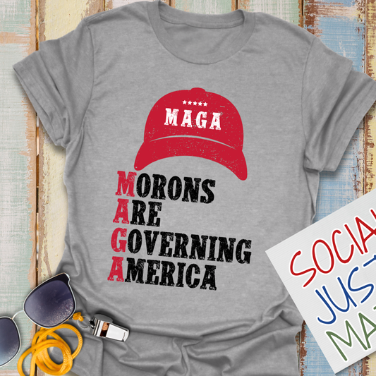 M.A.G.A. Morons - Unisex T-Shirt