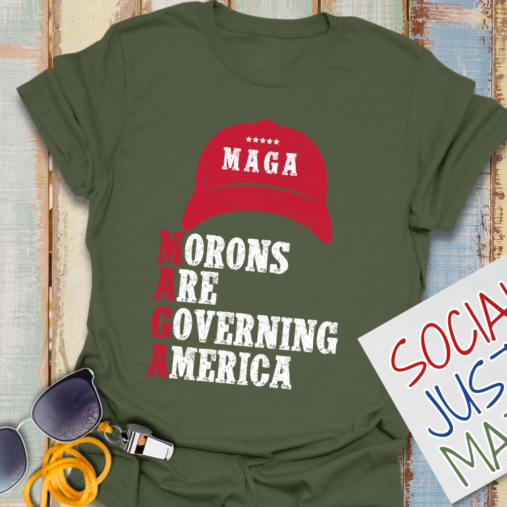 M.A.G.A. Morons - Unisex T-Shirt