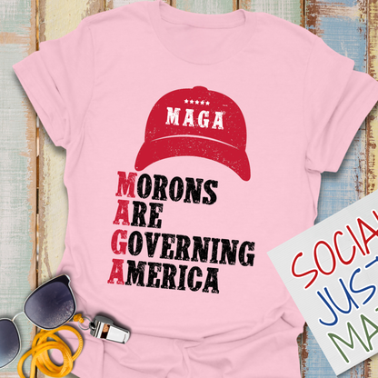 M.A.G.A. Morons - Unisex T-Shirt