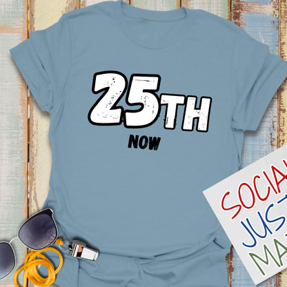 25th Now! - Unisex Softstyle T-Shirt