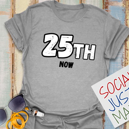 25th Now! - Unisex Softstyle T-Shirt