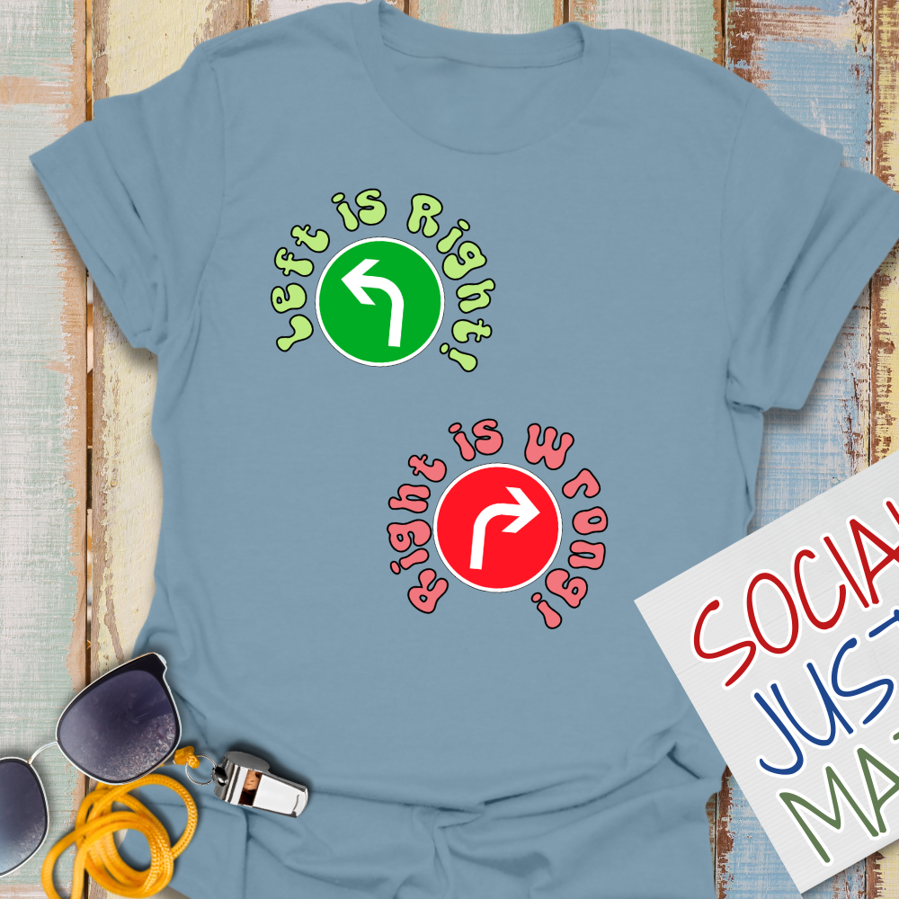 Left is Right! - Unisex Softstyle T-Shirt
