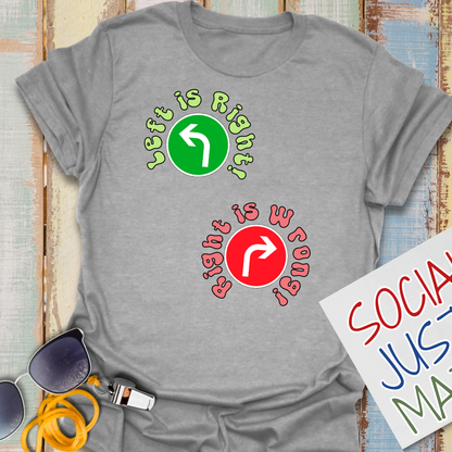 Left is Right! - Unisex Softstyle T-Shirt