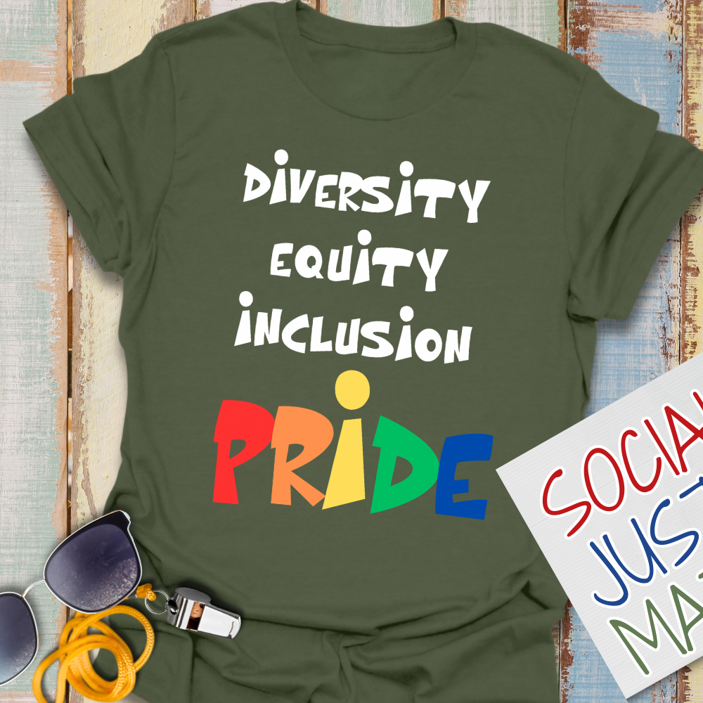 DEI & PRIDE - Unisex T-Shirt