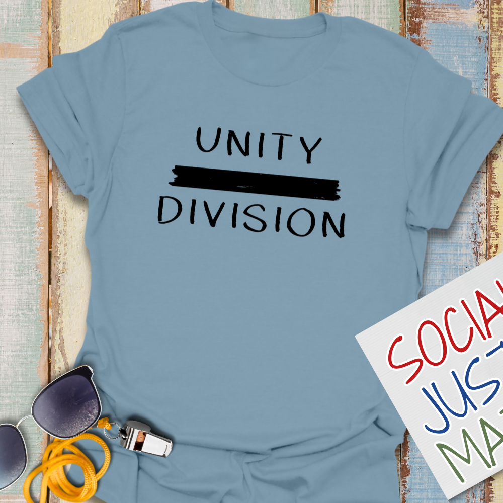 Unity Over Division - Unisex T-Shirt