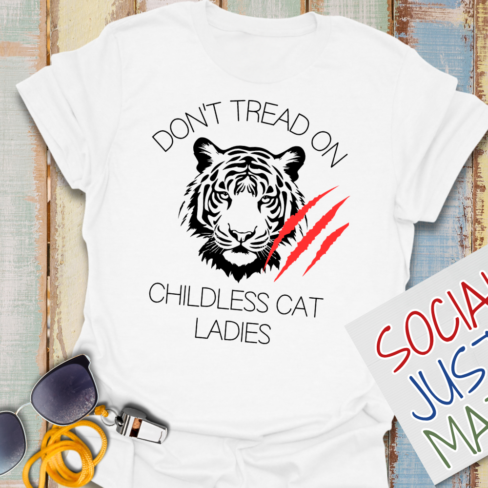 Childless Cat Ladies - Unisex T-Shirt