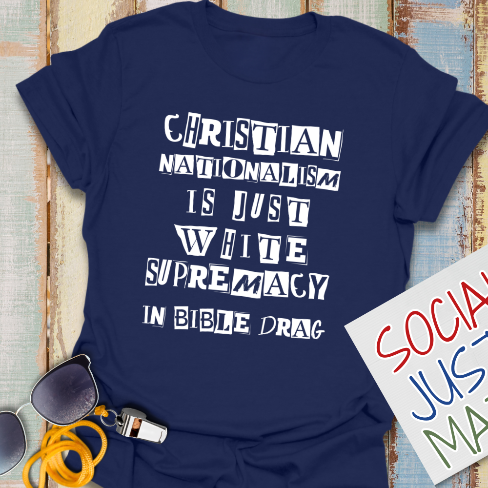 White Supremacy in Bible Drag-Punk Style - Unisex  T-Shirt