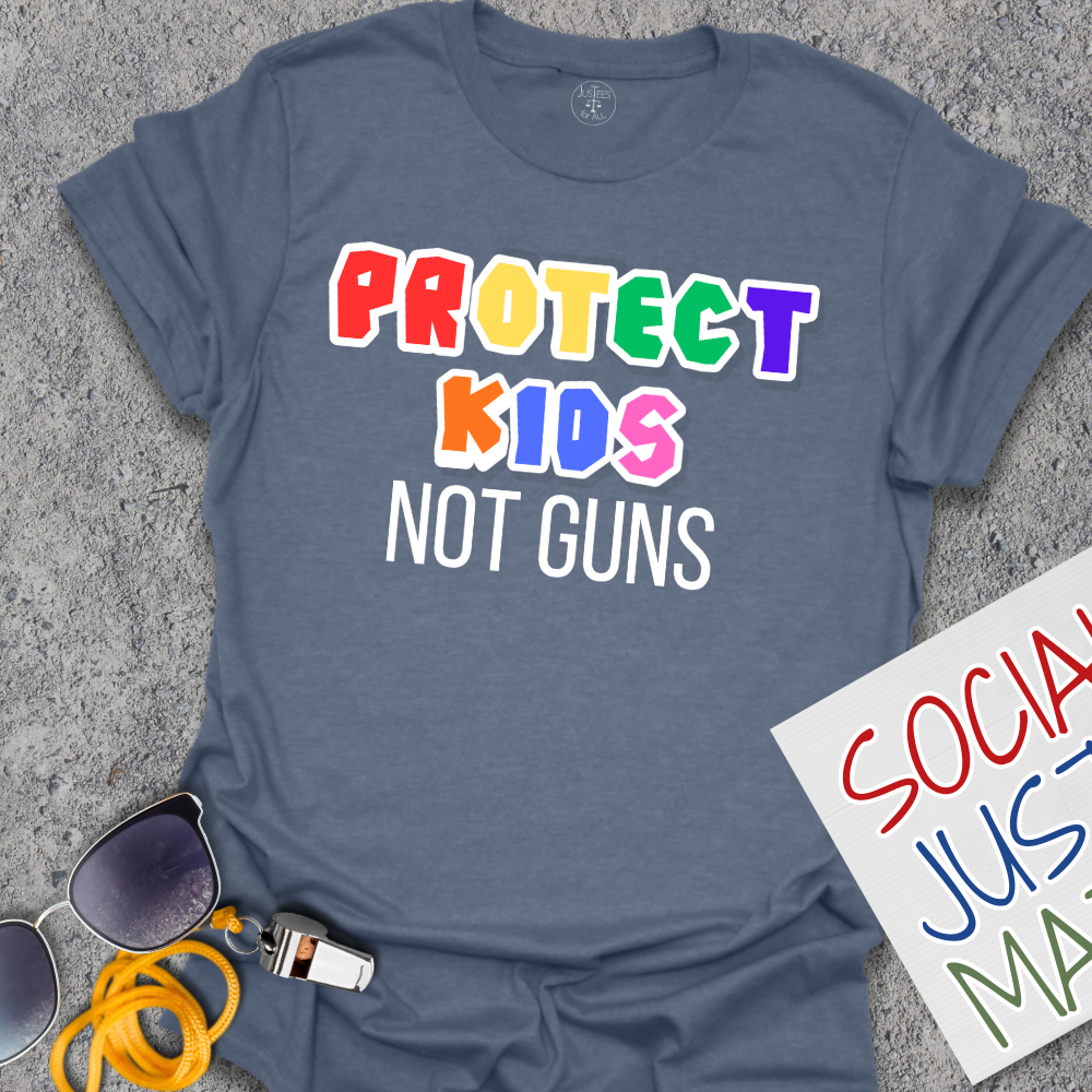 Protect Kids not Guns - Unisex T-Shirt