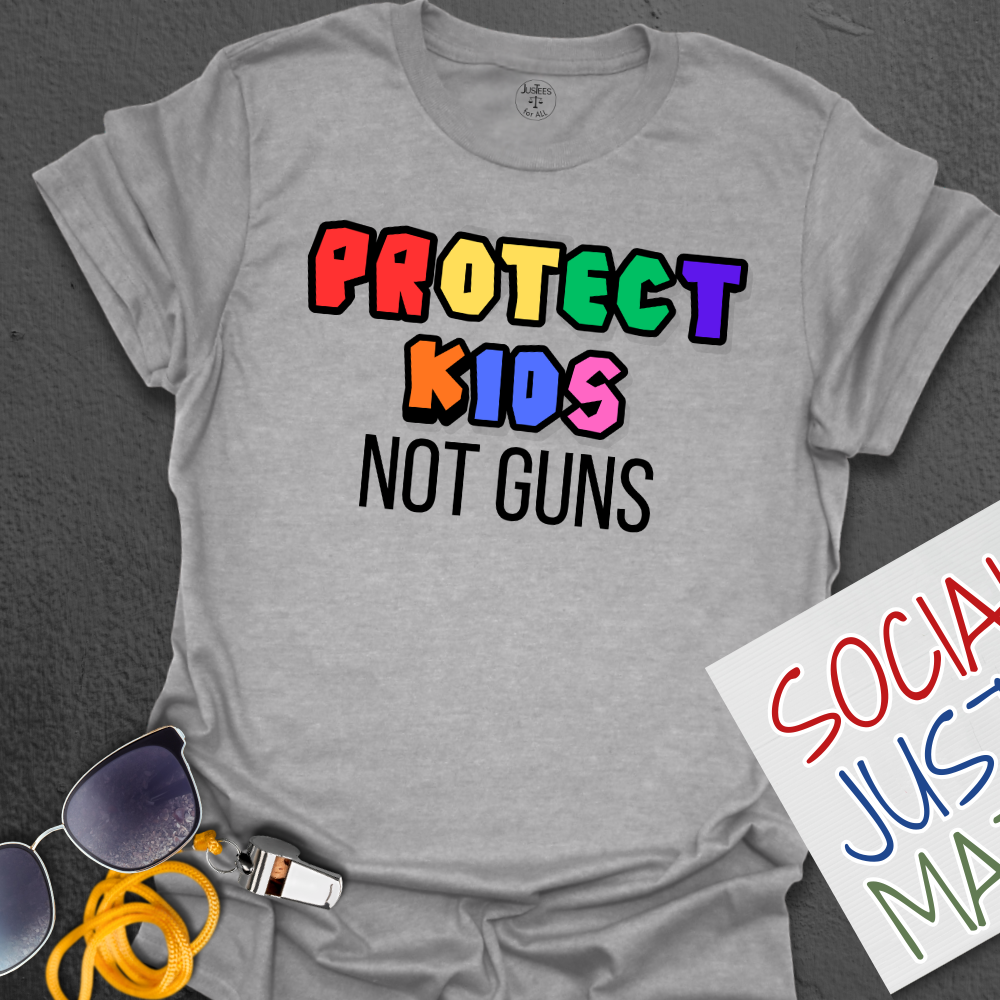Protect Kids not Guns - Unisex T-Shirt
