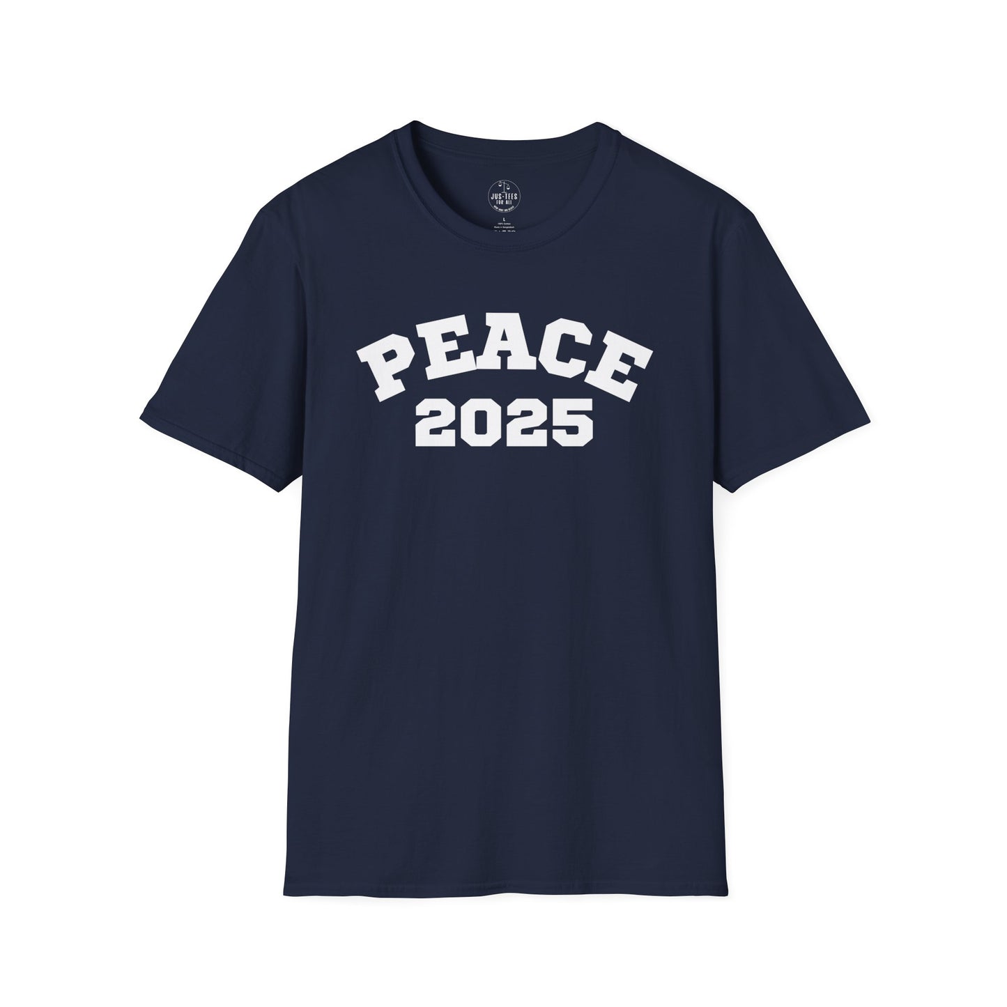PEACE 2025 Unisex T-Shirt