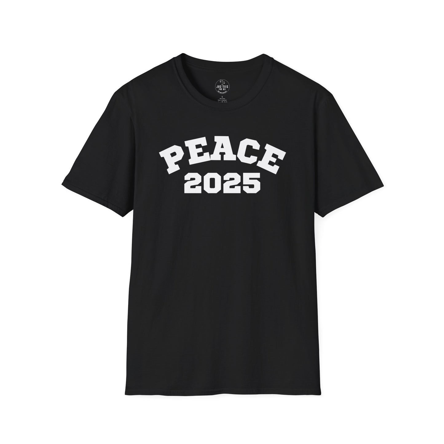 PEACE 2025 Unisex T-Shirt