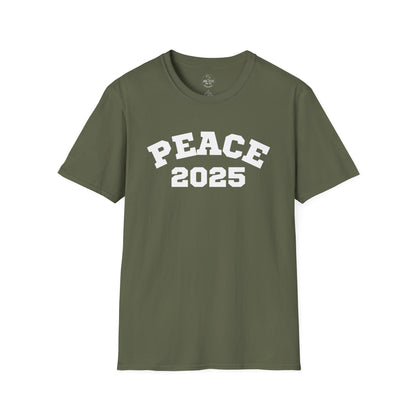 PEACE 2025 Unisex T-Shirt