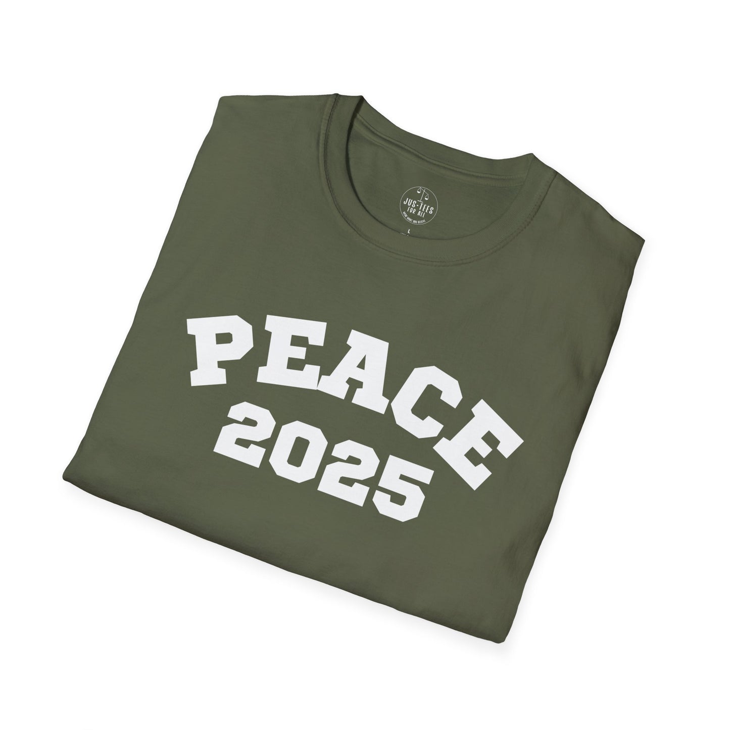 PEACE 2025 Unisex T-Shirt